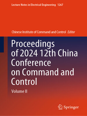 cover image of Proceedings of 2024 12th China Conference on Command and Control